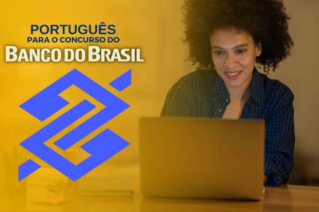 Mulher estuda português para concurso público enquanto olha para a tela do notebook ao lado da logomarca do Banco do Brasil